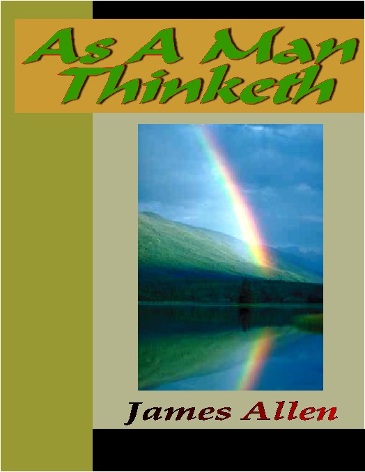 Title details for As A Man Thinketh by James Allen - Wait list